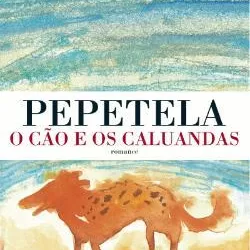 Uma análise sobre a moral contida  no texto “O meu cão” do Livro O Cão  E Os Caluandas de Pepetela