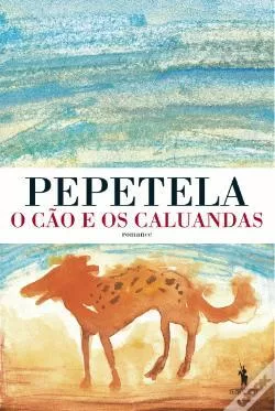 Uma análise sobre a moral contida no texto “O meu cão” do Livro O Cão E Os Caluandas de Pepetela