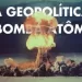 Geopolítica da bomba atómica e fracasso da diplomacia internacional (II)