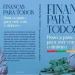 Economista ‘ensina’ como evitar dívidas nos livros ‘Finanças para Todos’
