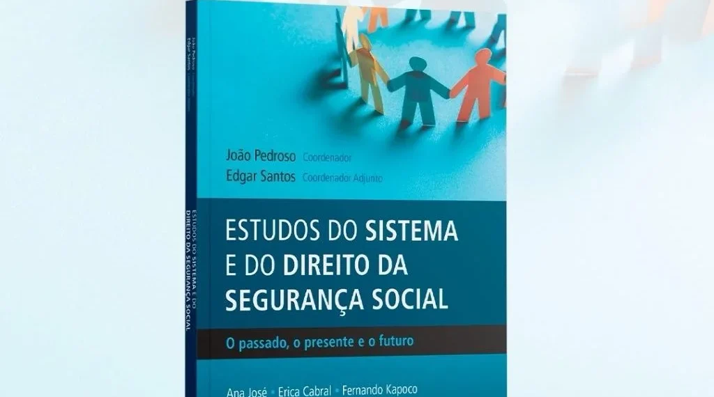 Obra literária “Estudos do Sistema do Direito e da Segurança Social” aborda impactos do INSS‎