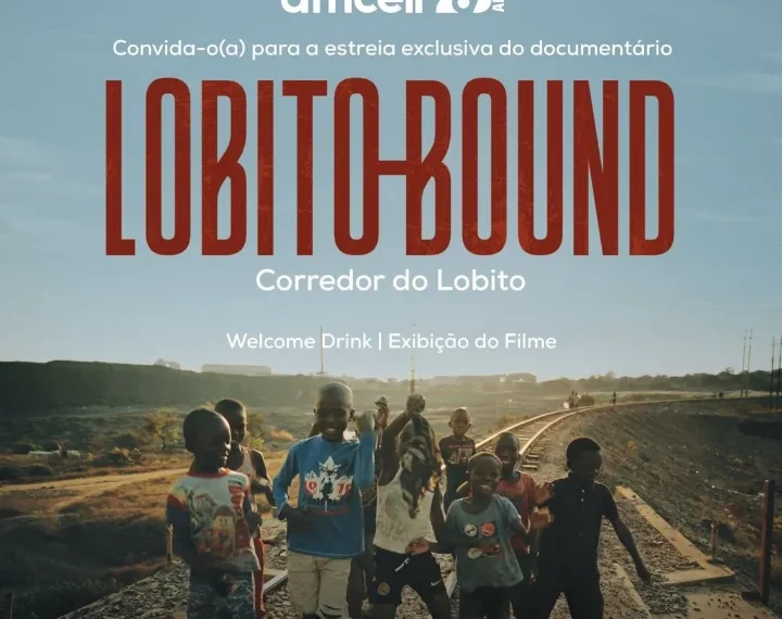 Documentário “Lobito-Bound” narra as potencialidades do Corredor do Lobito