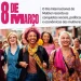 08 de Março – celebra-se a força e a determinação da mulher no mundo