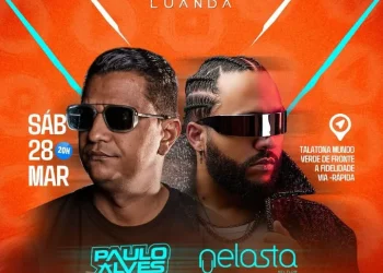 DJ’s Paulo Alves e Nelasta lideram cartaz da “Festa das Redes Sociais” em Luanda