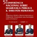 MINJUSDH e Polícia Nacional promovem conferência sobre Segurança Pública e Direitos Humanos