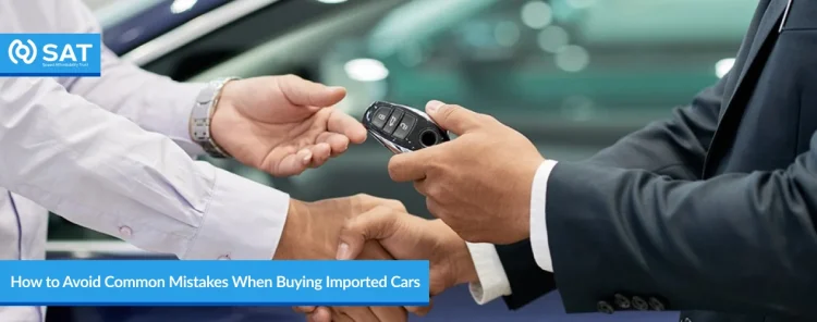 Como Evitar Erros Comuns na Compra de Automóveis Importados